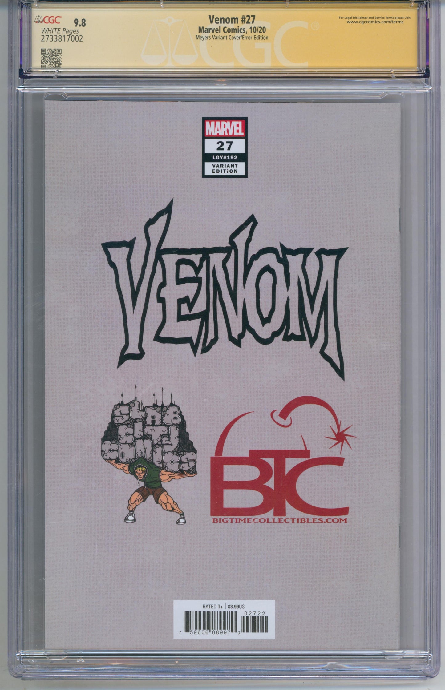 Venom #27 CGC 9.8 Signature Series - SIGNED BY JONBOY MEYERS AND RYAN STEGMAN - Meyers Variant Cover/Error Edition