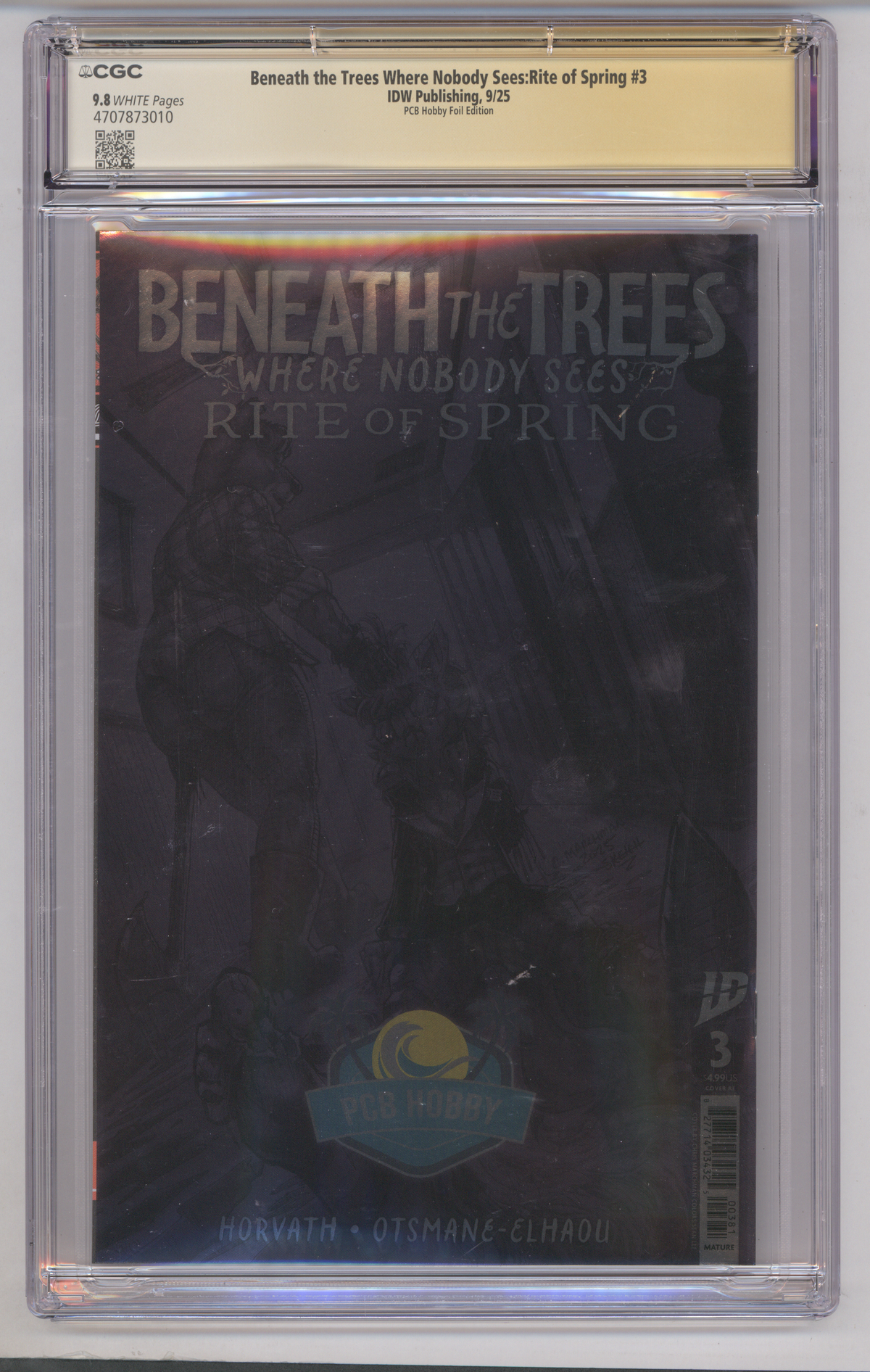Beneath the Trees Where Nobody Sees:Rite of Spring PCB Hobby Foil Edition SIGNED & SKETCH BY CHRISTOPHER MARCHMAN ON 1/16/26