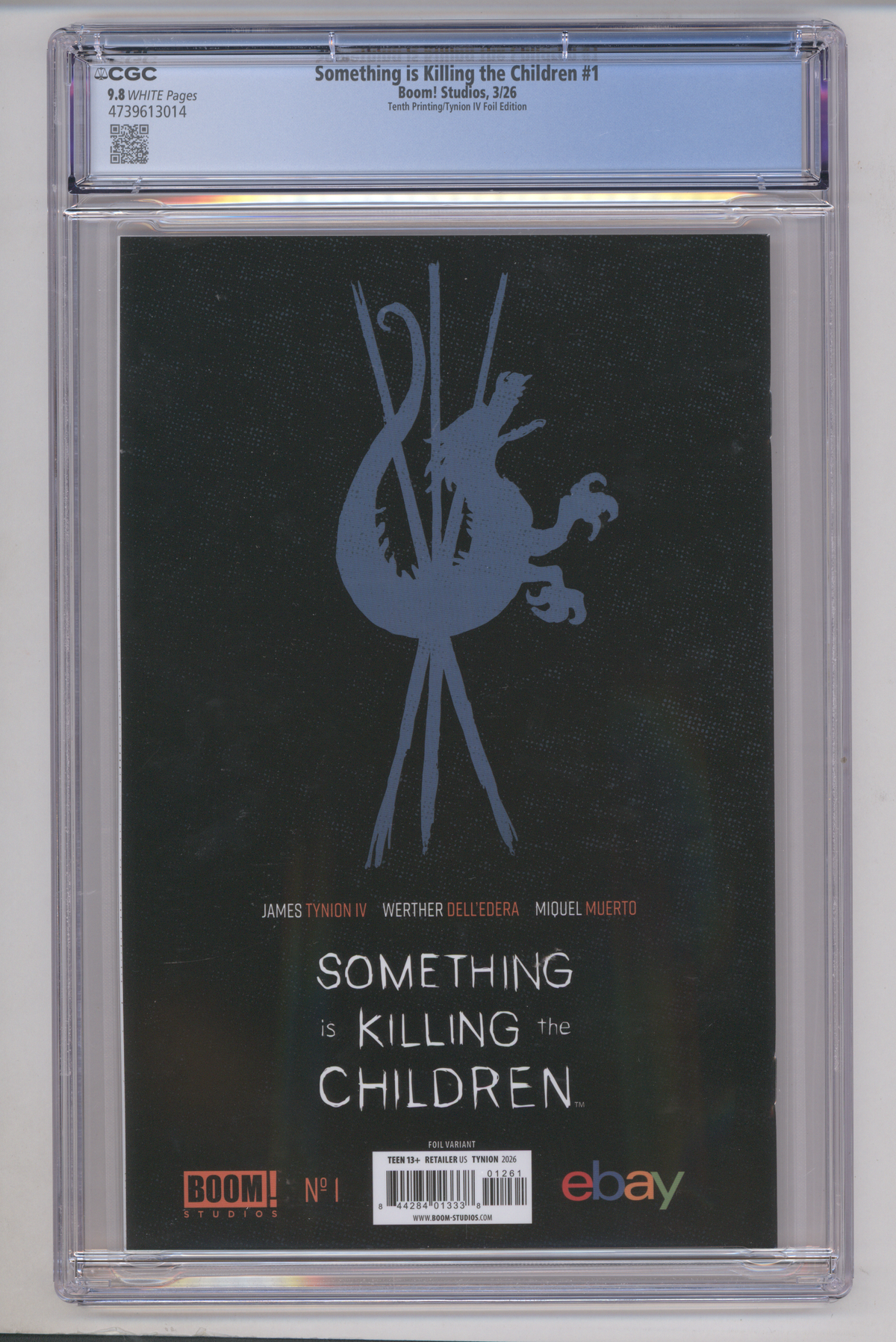 Something is Killing the Children #1 CGC Graded 9.8 Tenth Printing/Tynion IV Foil Edition