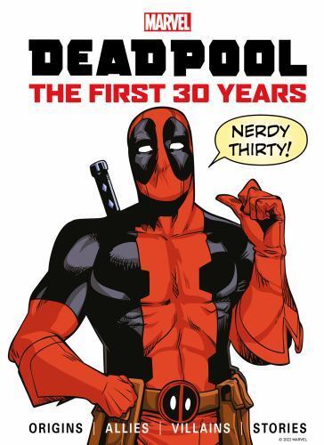 Deadpool The First 30 Years Hard Cover