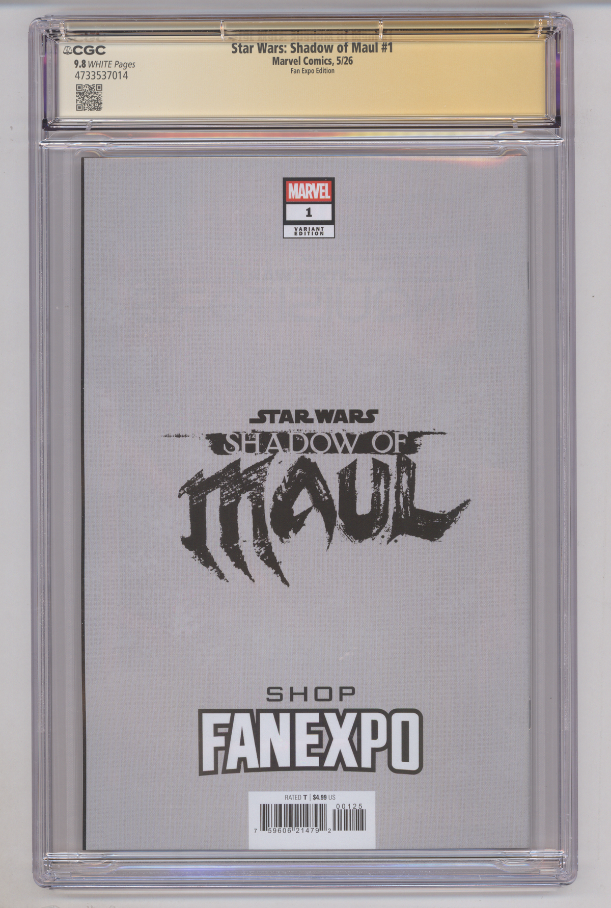 Star Wars: Shadow of Maul CGC Graded 9.8 Fan Expo "Virgin" Edition A SIGNED BY CLAYTON CRAIN (Copy)