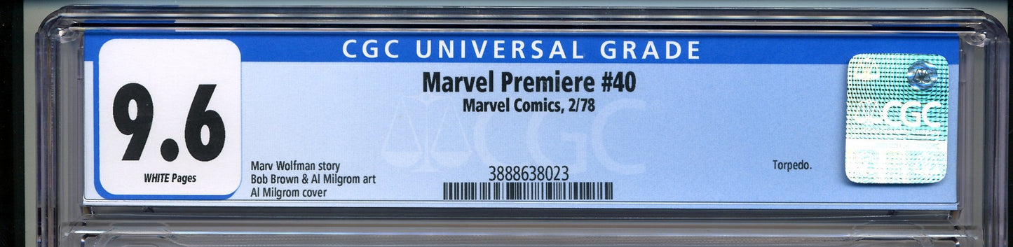 Marvel Premiere #40 CGC Graded 9.6