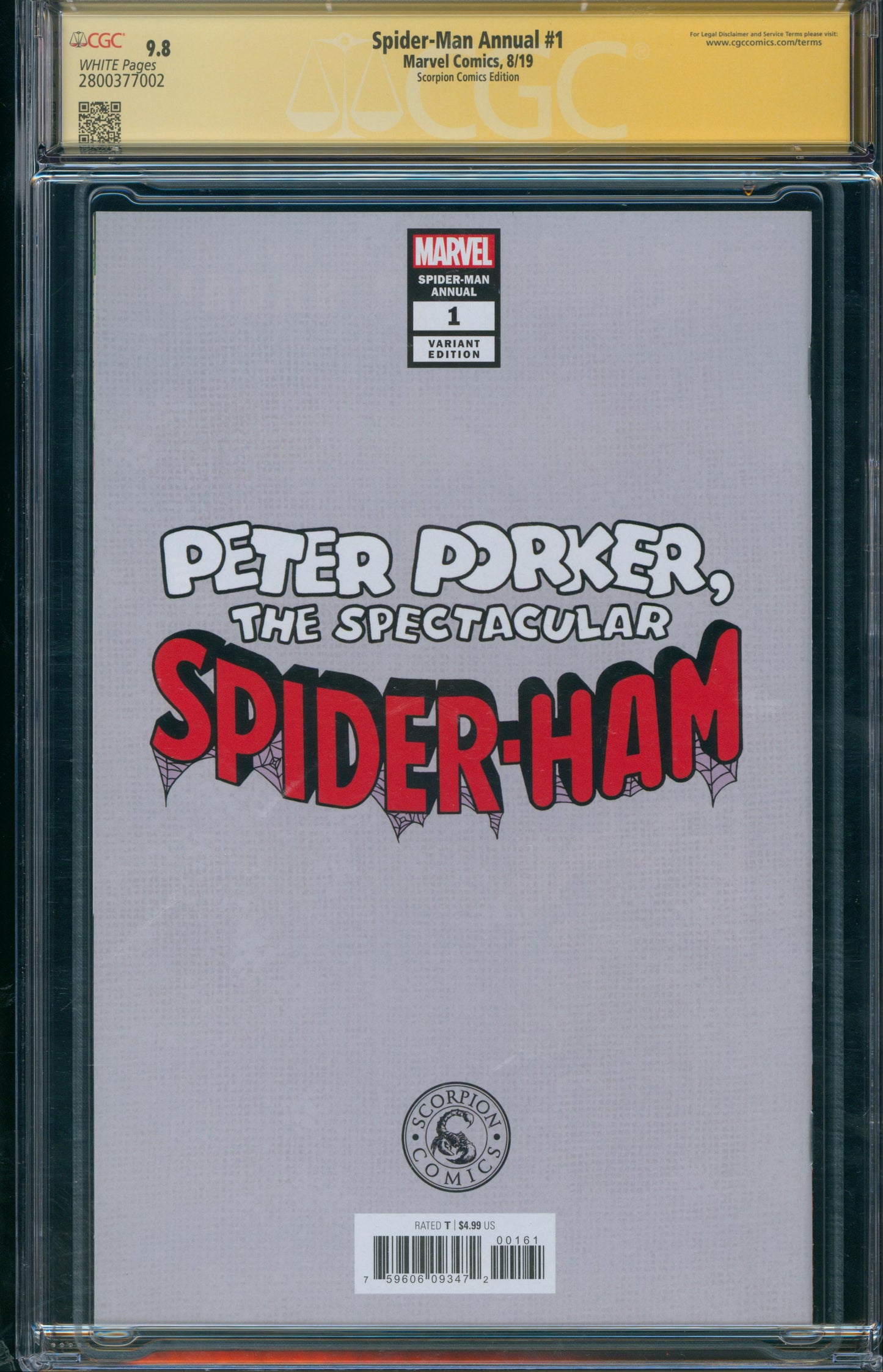 Spider-Man Annual #1 2019 Signature Series 9.8 Signed by Clayton Crane - Scorpion Comics Edition