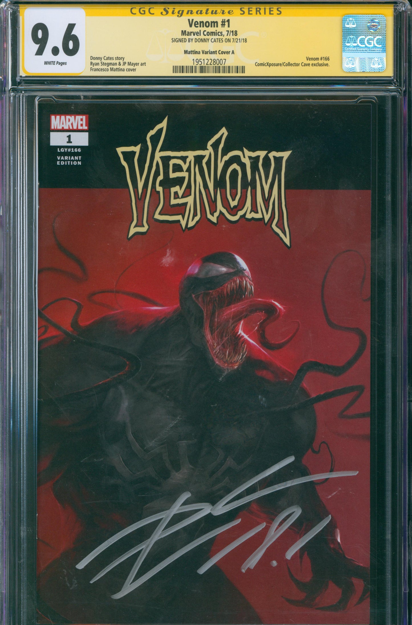 Venom #1 CGC 9.6 Mattina Variant Cover SIGNED BY DONNY CATES ON 7/21/18