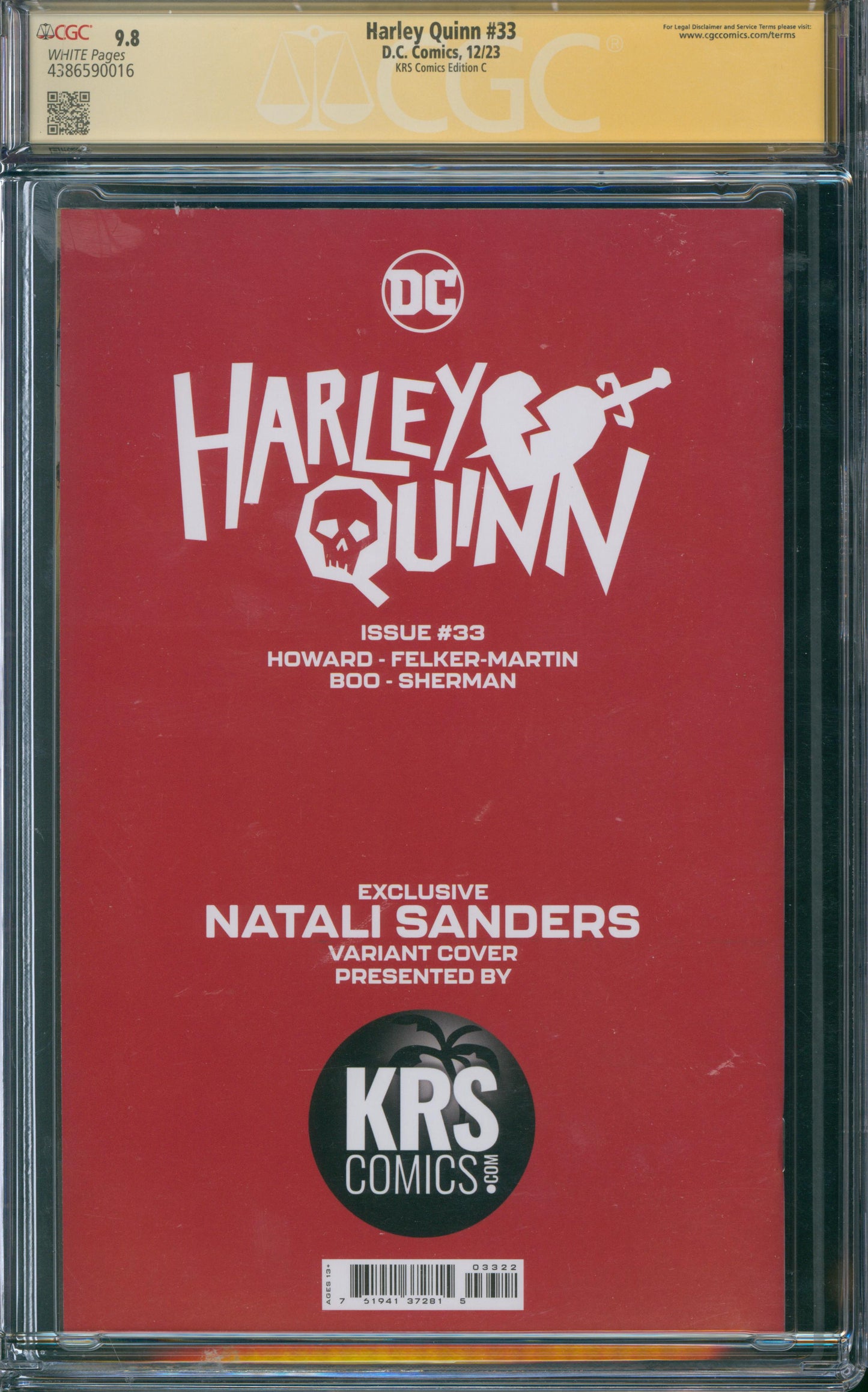 Harley Quinn #33 CGC 9.8 - KRS Comics Edition C - SIGNED BY NATALI SANDERS ON 1/2/24 - COA 117/600