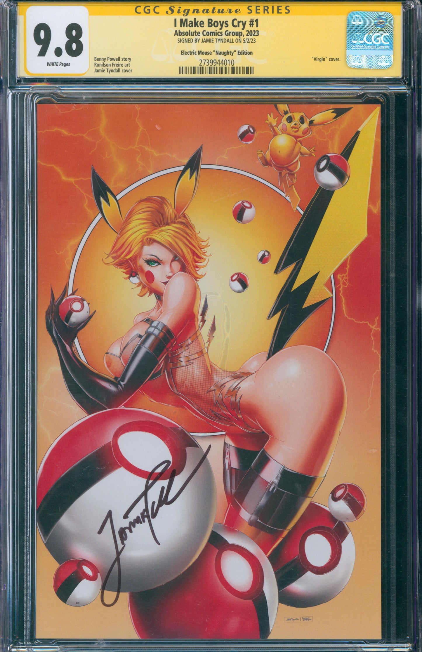 I Make Boys Cry #1 CGC 9.8 - Electric Mouse "Naughty" Edition - SIGNED BY JAMIE TYNDALL - 2023