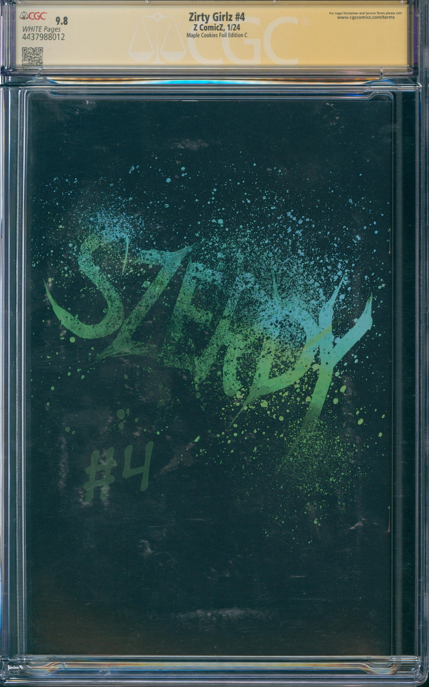 Zirty Girlz #4 CGC 9.8 - Maple Cookies Foil Edition C - SIGNED BY KELLY ADELVARD & NATHAN SZERDY