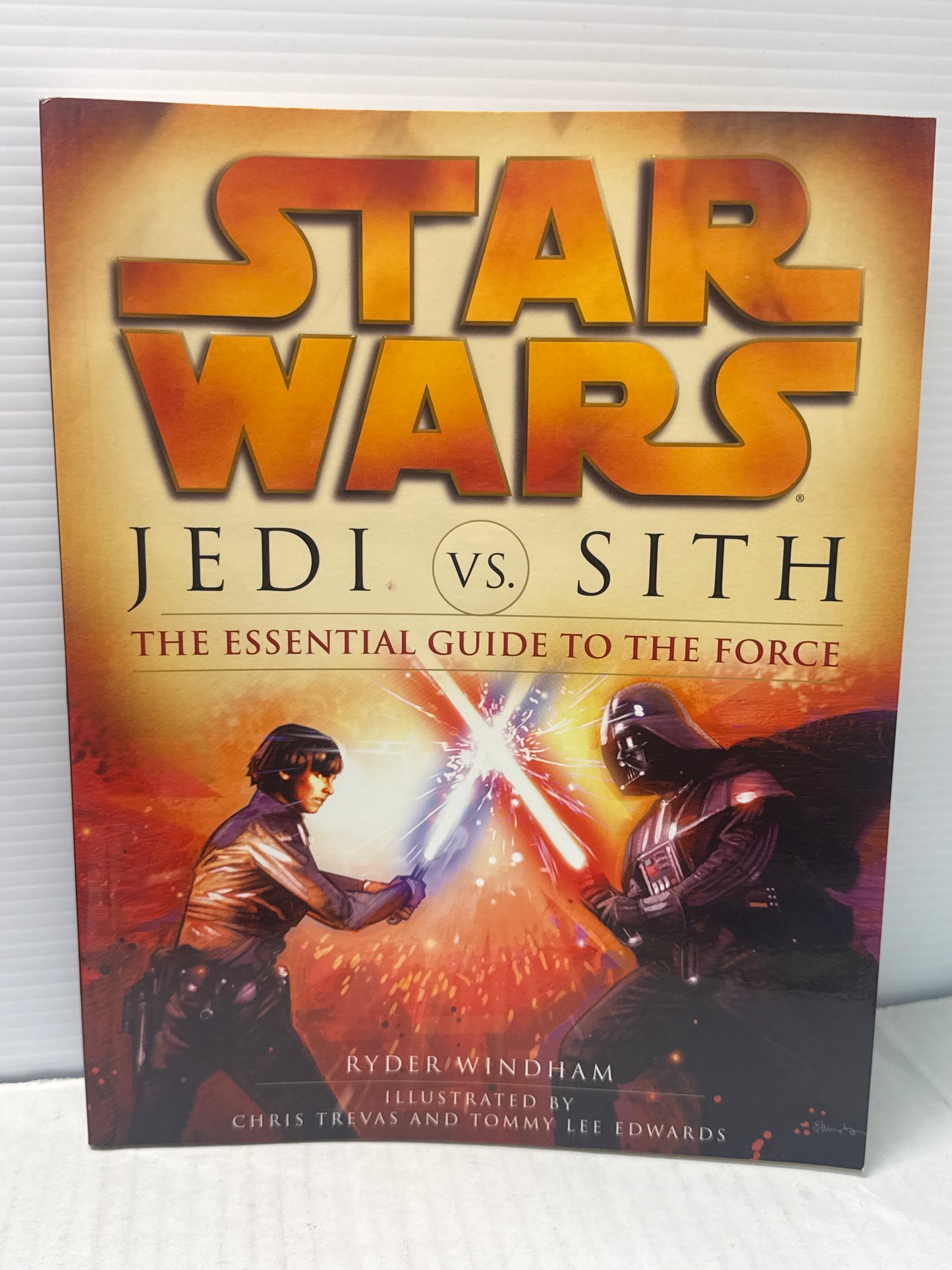 Jedi vs. Sith: The Essential Guide to the Force (Star Wars) - USED WH