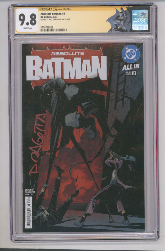 Absolute Batman #3 CGC Graded 9.8 SIGNED BY NICK DRAGOTTA ON 1/29/26