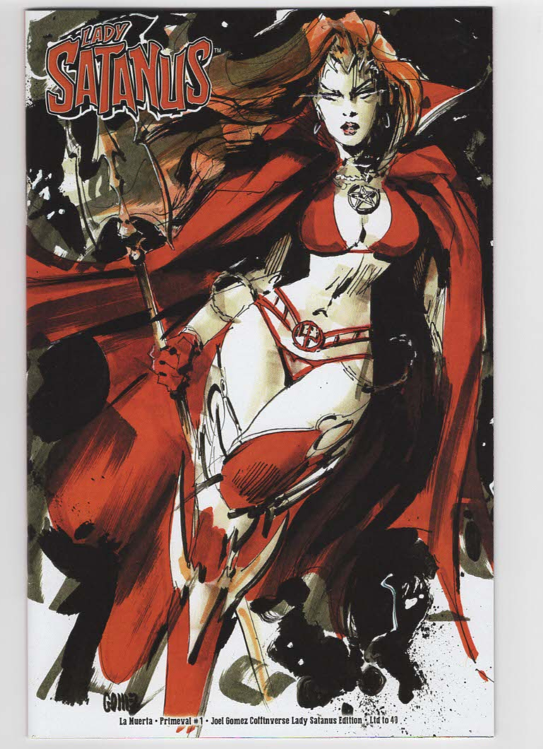 LA MUERTA: PRIMEVAL #1 - GOMEZ COFFINVERSE LADY SATANUS EDITION - LTD to 40