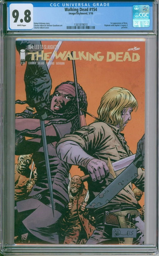 The Walking Dead #154 CGC 9.8 1st Appearance Of Beta