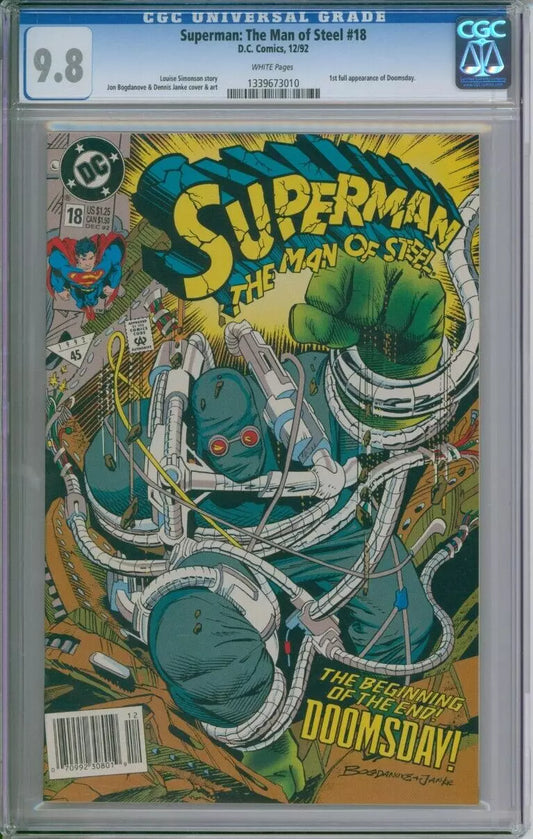 Superman: The Man Of Steel #18 CGC 9.8 1st Full Appearance of Doomsday