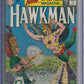 Hawkman #1 CGC 4.5 1st Appearance Of Chac