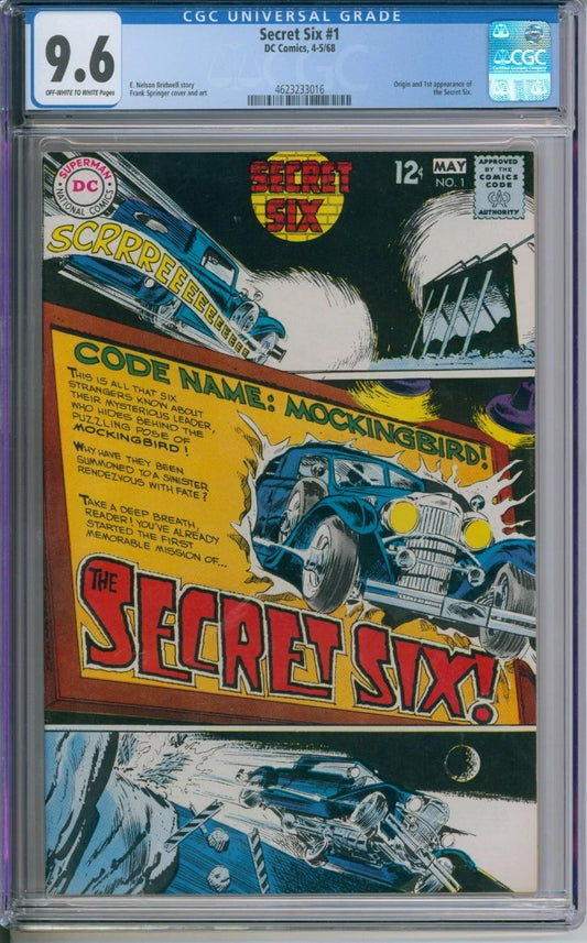 Secret Six #1 CGC 9.6 1st Appearance Of The Secret Six