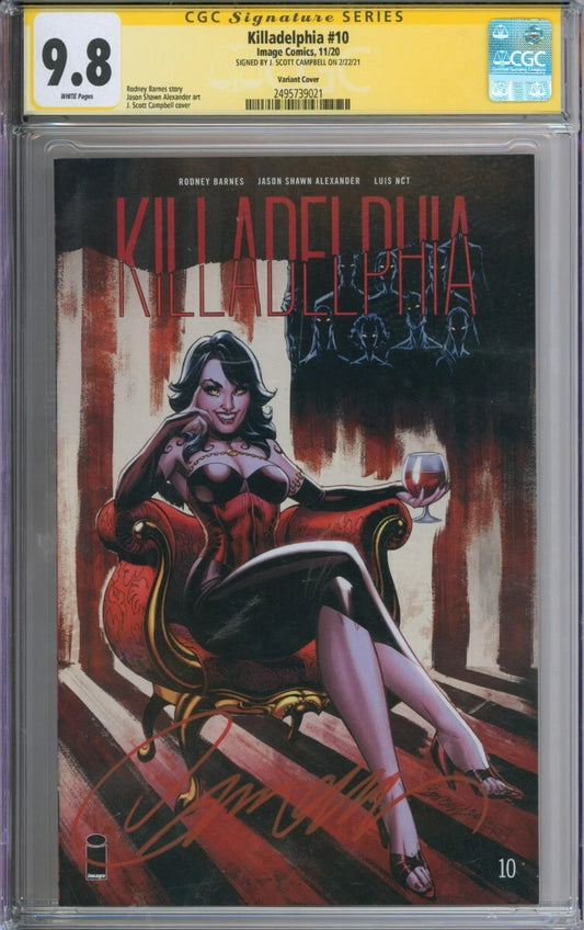 Killadelphia #10 CGC Signature Series 9.8 Signed By J. Scott Campbell