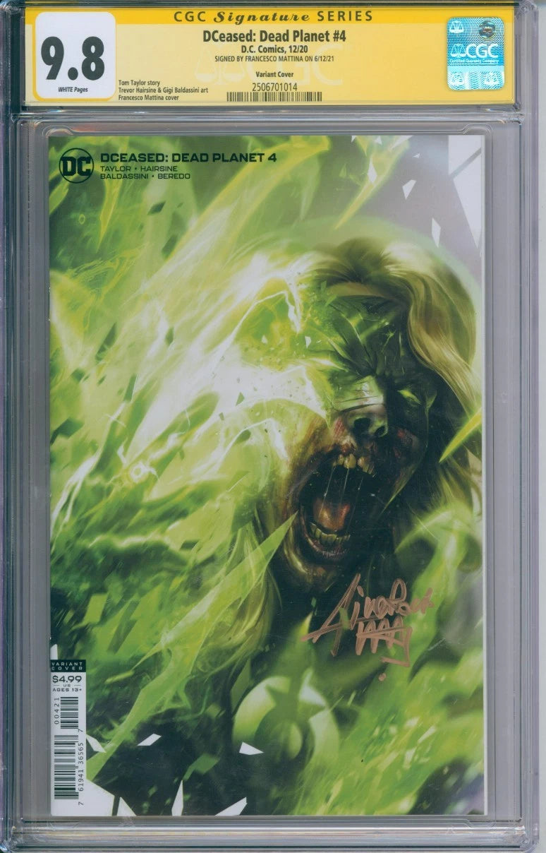 DCeased: Dead Planet #4 (A) CGC Signature Series 9.8 Signed By Francesco Mattina