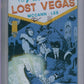 Lost Vegas #1 CGC Signature Series 9.8 Signed by Jim McCainn & Janet Lee