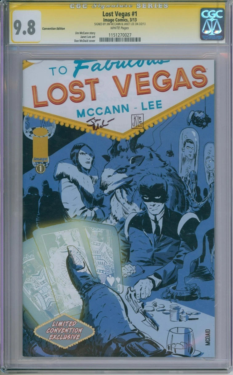 Lost Vegas #1 CGC Signature Series 9.8 Signed by Jim McCainn & Janet Lee