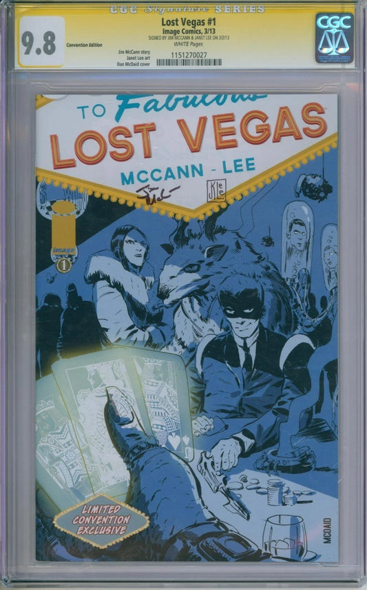 Lost Vegas #1 CGC Signature Series 9.8 Signed by Jim McCainn & Janet Lee